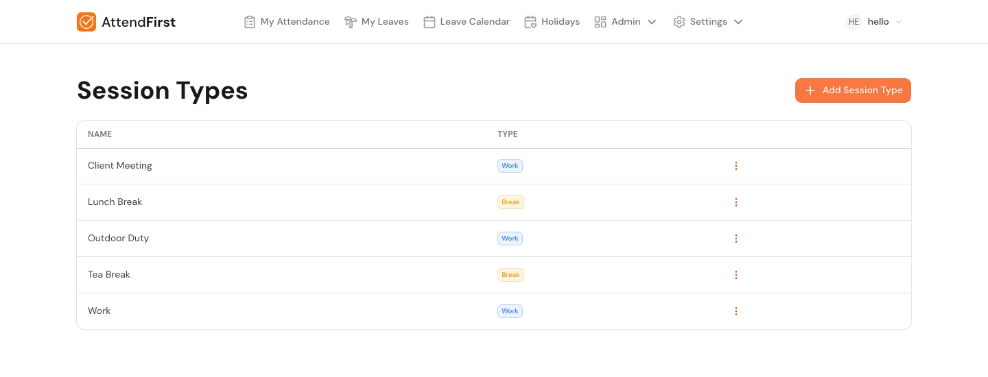 Session Types list showing Client Meeting Work, Lunch Break Break, Outdoor Duty Work, Tea Break Break, Work Work