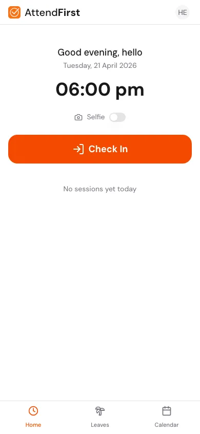 AttendFirst mobile home screen with greeting, live clock, Selfie toggle, and a full-width orange Check In button