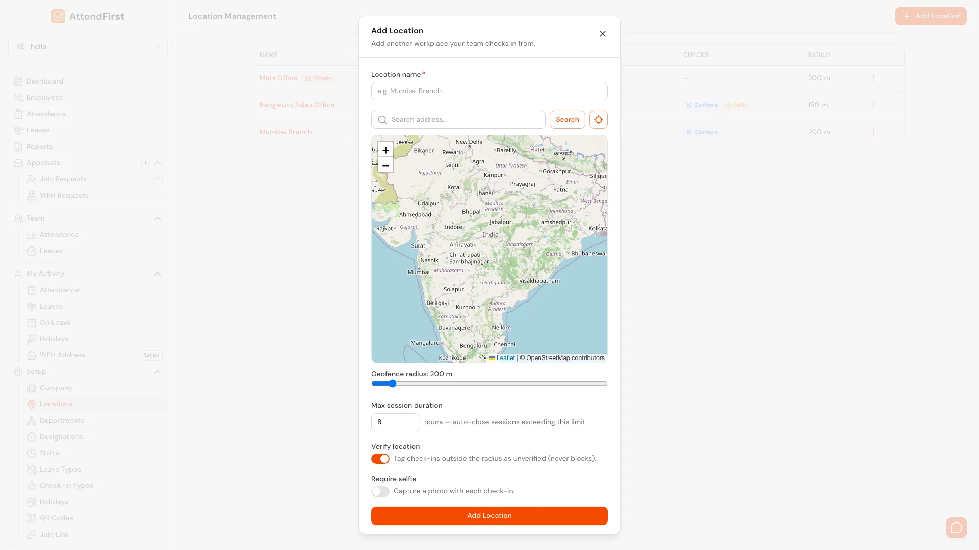 AttendFirst Add Location modal showing the Location name field, address search with map preview, geofence radius (200m default), max session duration, Verify location switch, and Require selfie switch to set per-branch check-in rules