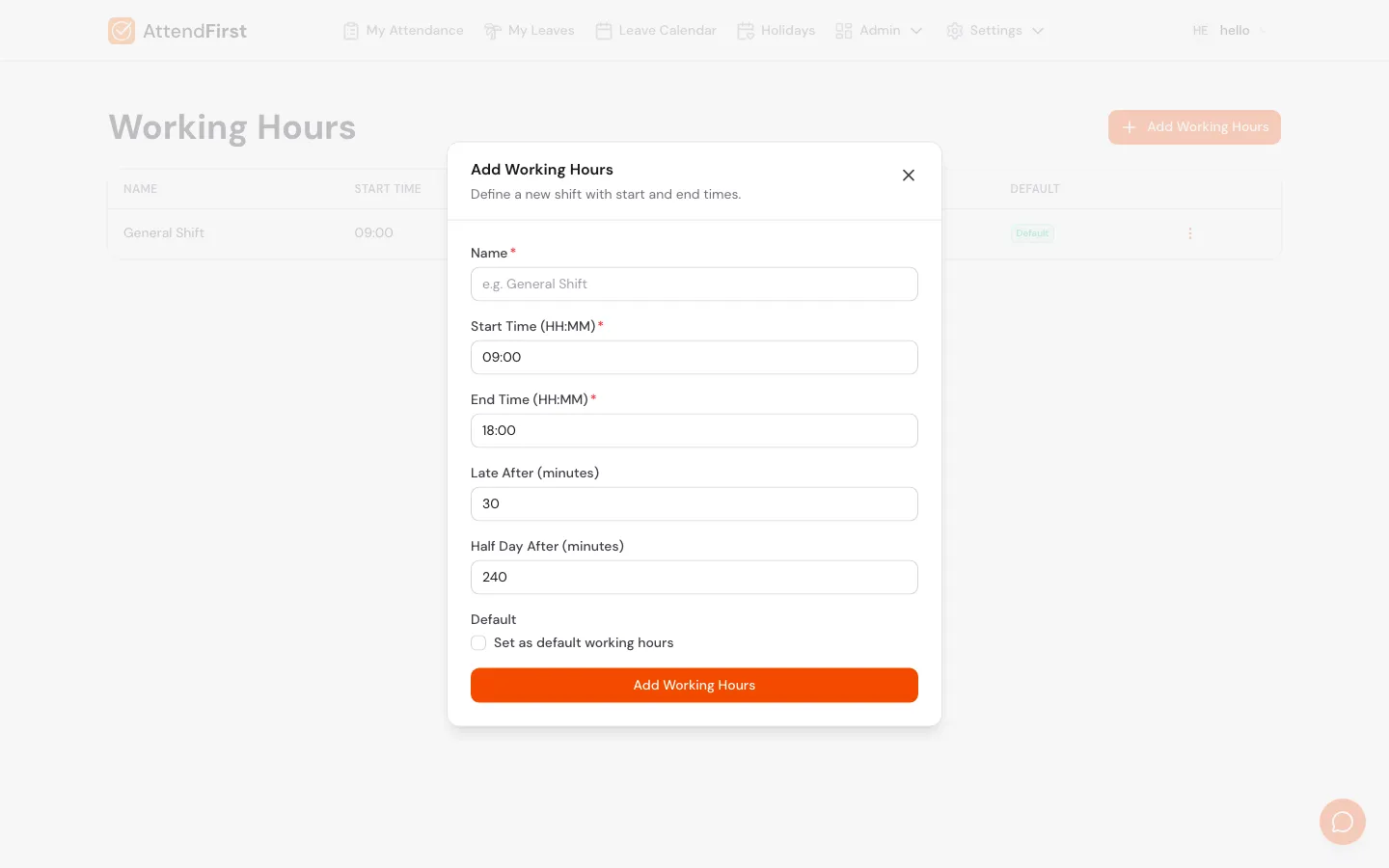 Add Working Hours modal with Name, Start Time, End Time, Late After (minutes), Half Day After (minutes) and Set as default checkbox