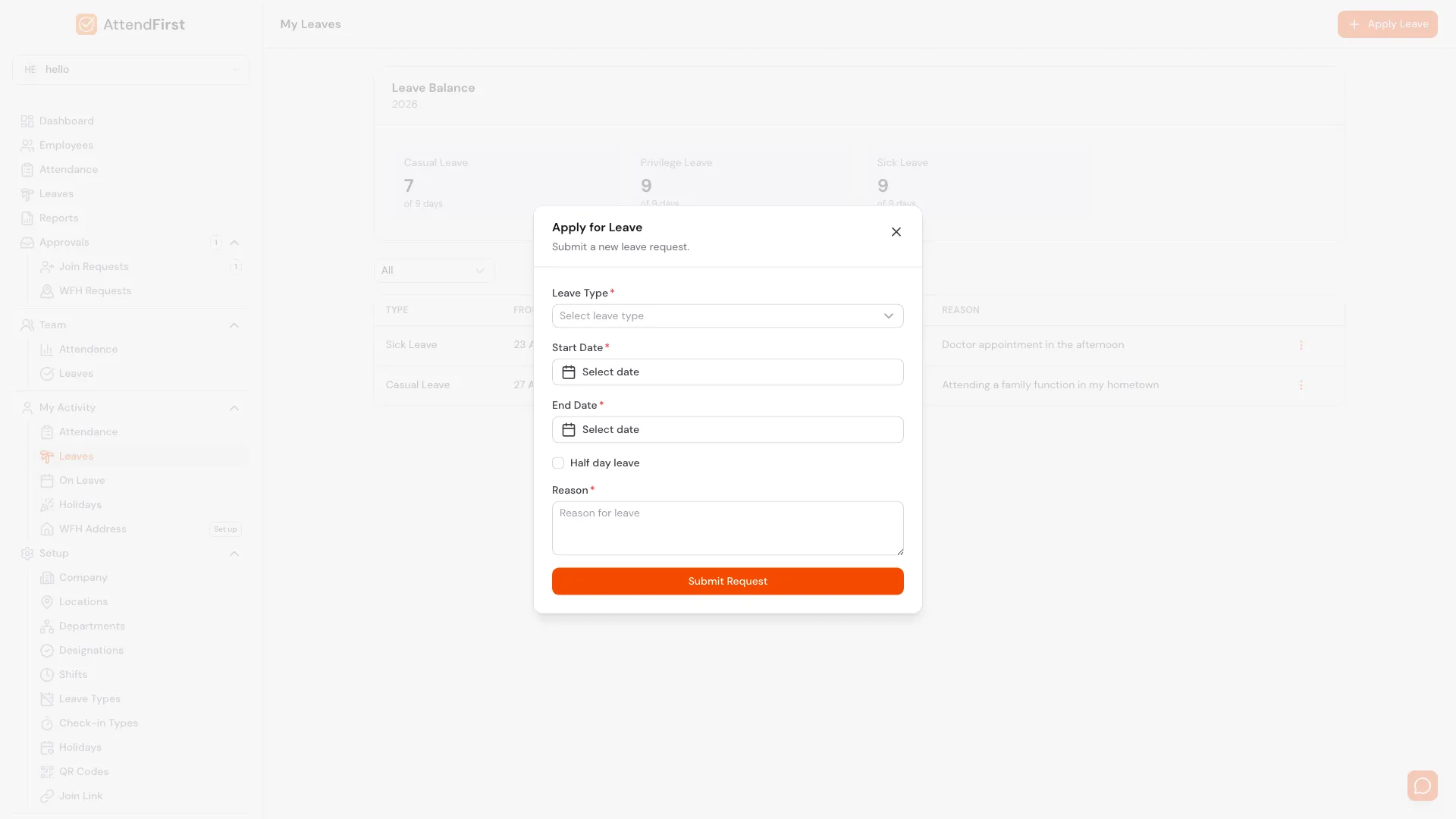 AttendFirst Apply for Leave modal with a Leave Type dropdown (Casual/Sick/Privilege), Start Date, End Date, a Half day leave checkbox enabled only for single-day requests, and a required Reason textarea
