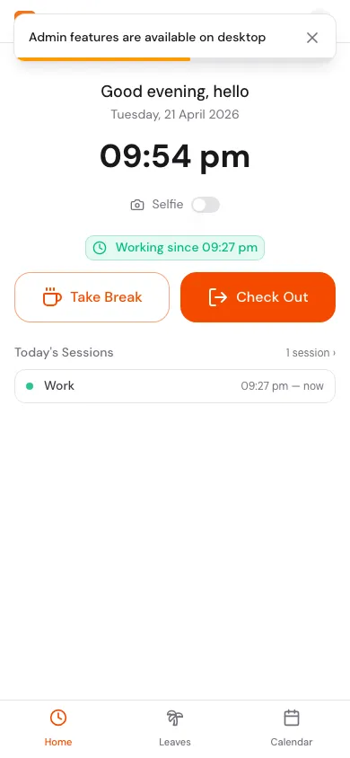 Mobile home screen at /m showing a greeting, live clock, Selfie toggle, Take Break and Check Out buttons, and Today's Sessions list