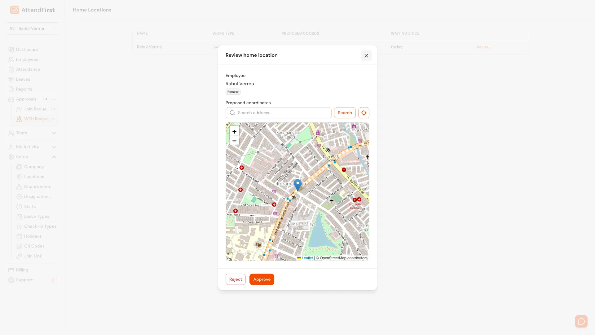 AttendFirst Review home location modal showing the employee name, a Remote badge, the proposed coordinates on a map with a pin, and Reject and Approve buttons
