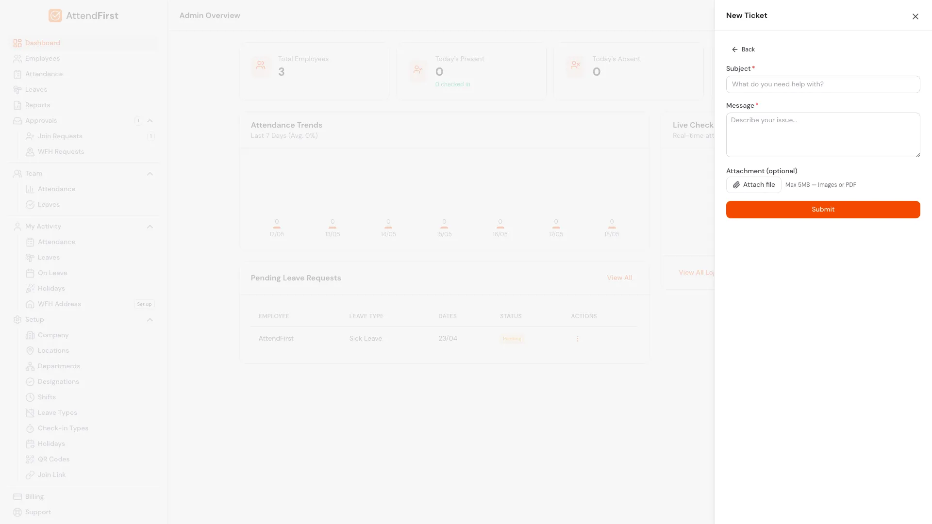 AttendFirst New support Ticket form with a Subject input, Message textarea for describing the issue, an optional Attach file control (Max 5 MB, JPEG/PNG/WebP/PDF), and a Submit button