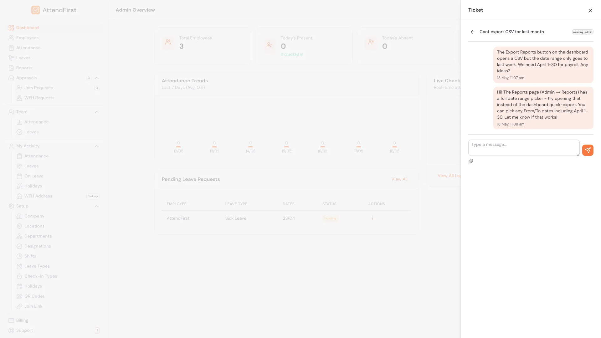 AttendFirst Support ticket thread view with the ticket subject and open status badge at the top, the user's message bubble on the right with a light-orange background, and a reply input with attachment icon and Send button at the bottom