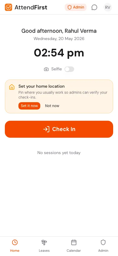 AttendFirst mobile home screen showing a Set your home location banner with Set it now and Not now buttons above the Check In button