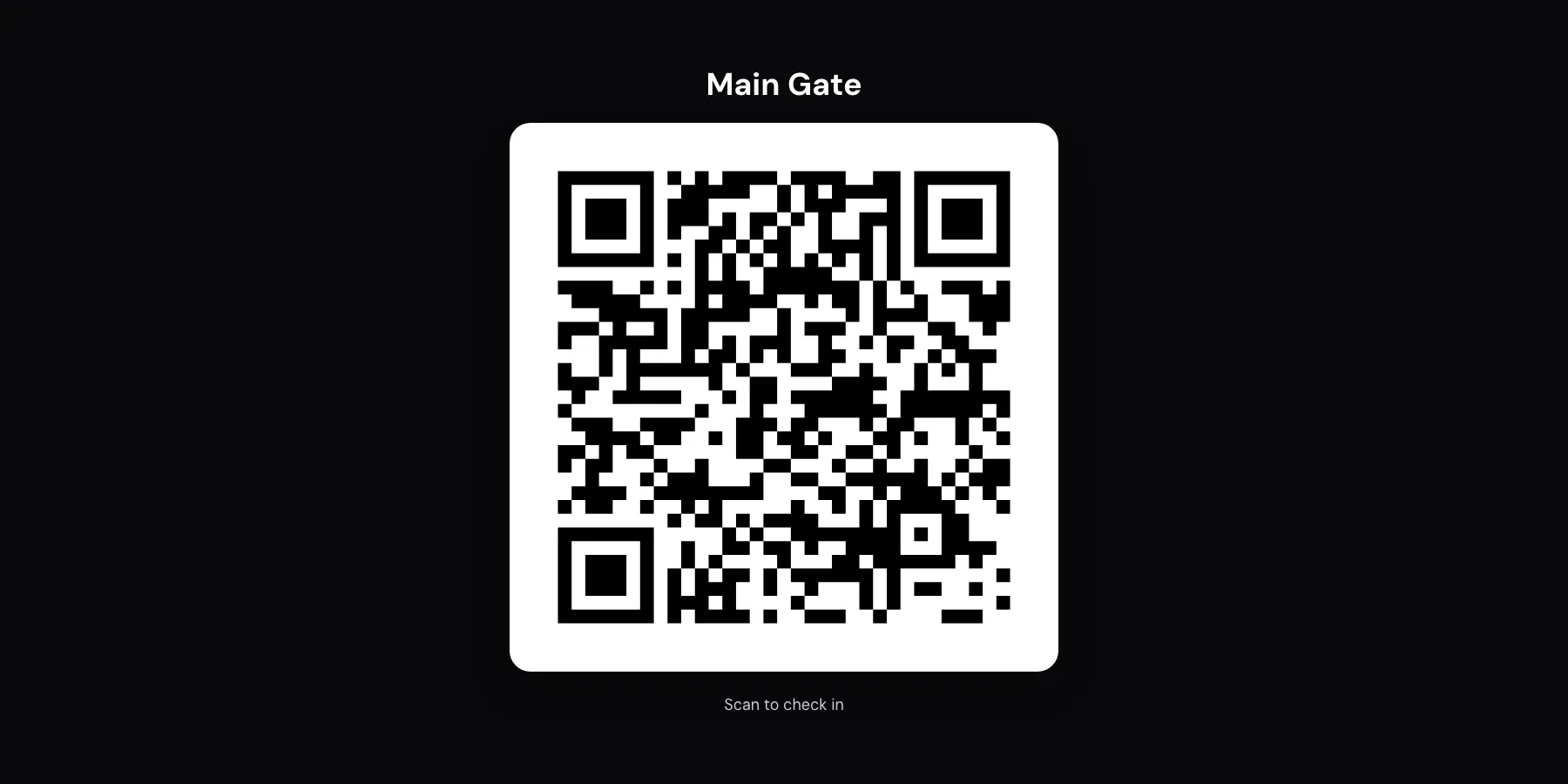 Static QR full-screen display on a tablet showing the name Main Gate and a large printable QR code with Scan to check in below