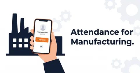 Attendance Software for Manufacturing Units in India